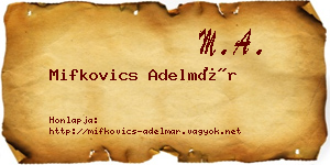Mifkovics Adelmár névjegykártya